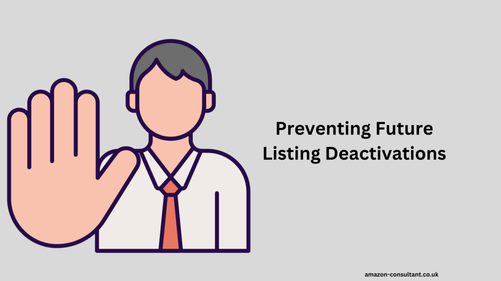 Preventing Future Listing Deactivations