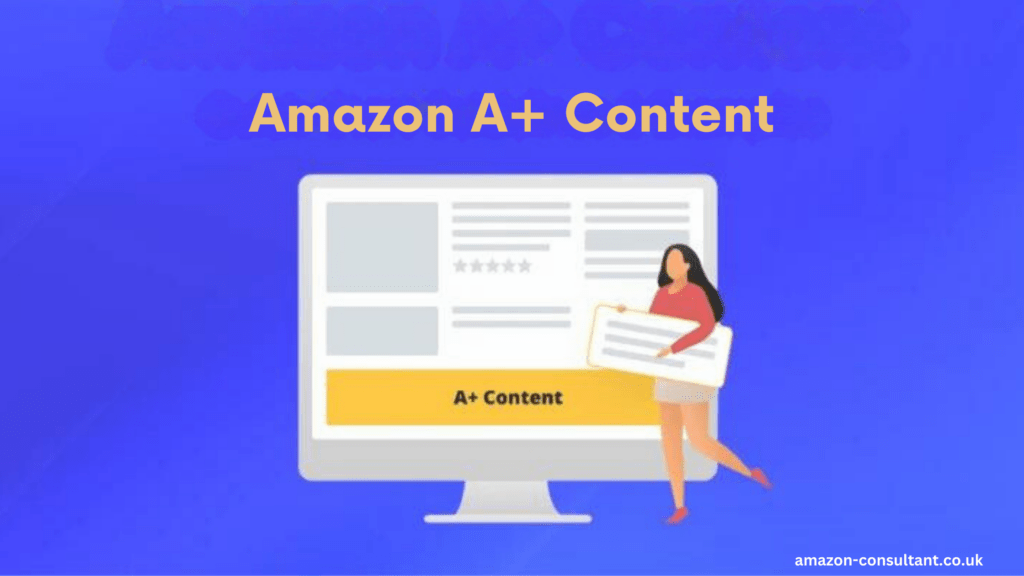 Amazon’s A+ Content  attract more customer 