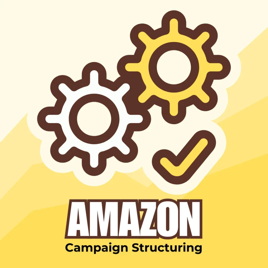 Amazon-Campaign-Structuring