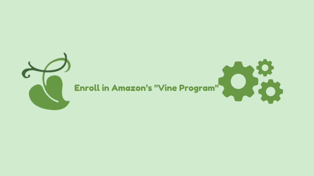 Enrol-in-Amazon’s-Vine-Program