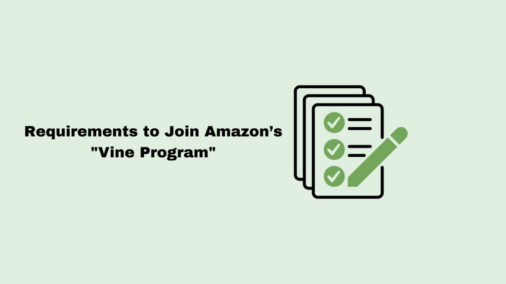 Requirements-to-Join-Amazon’s-Vine-Program