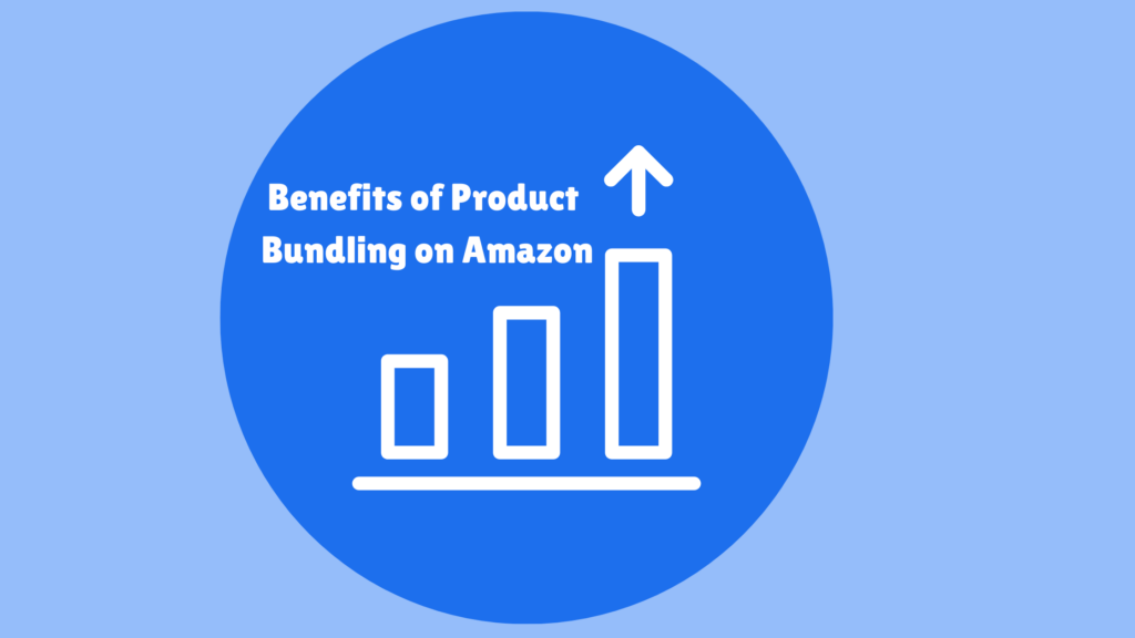 Benefits-of-Product-Bundling-on-Amazon