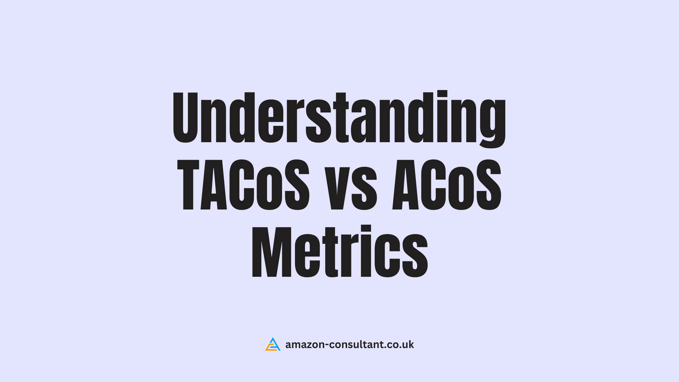 Understanding-TACoS-vs-ACoS-Metrics
