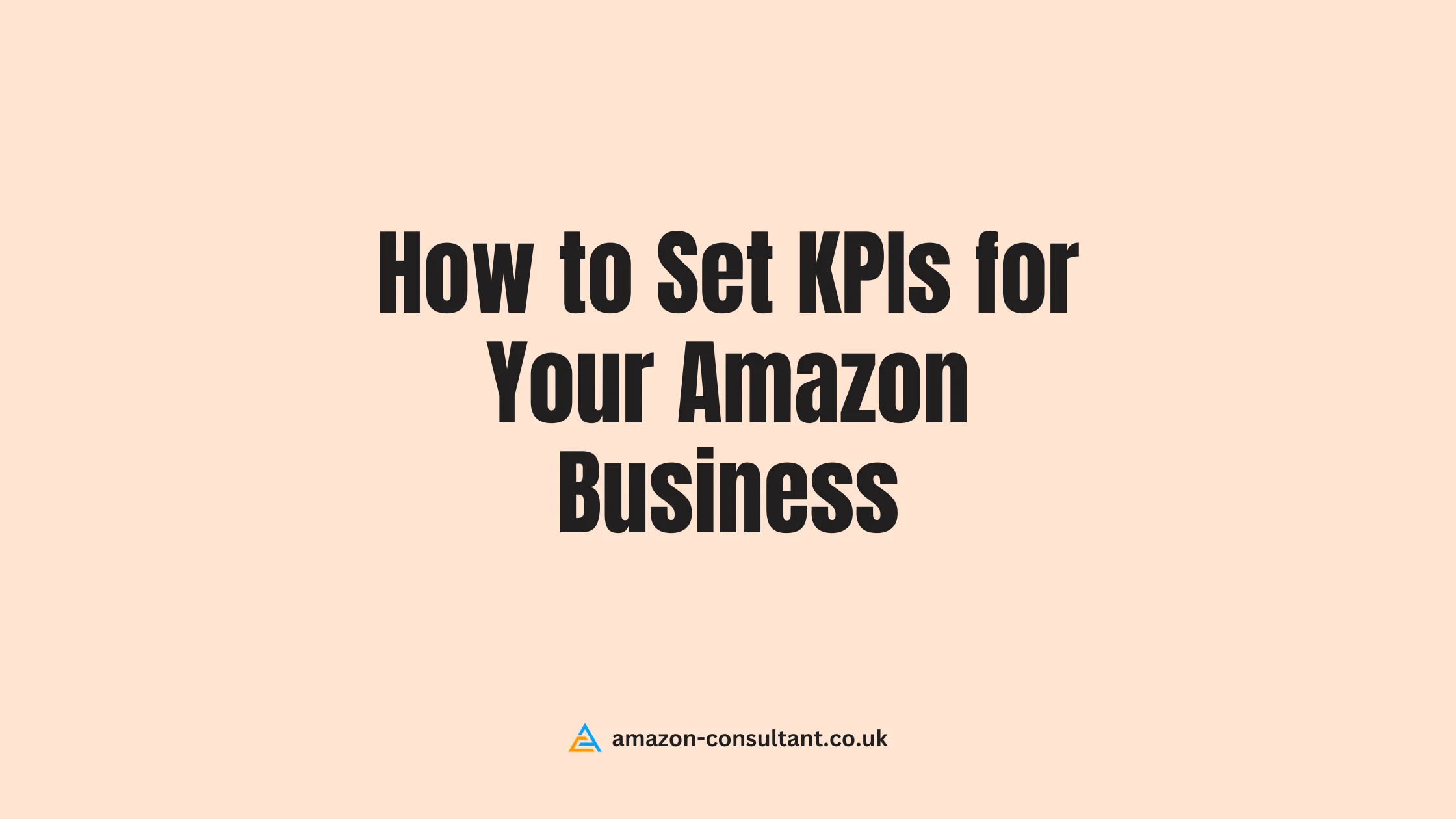 Amazon-KPIs-for-Business-Success