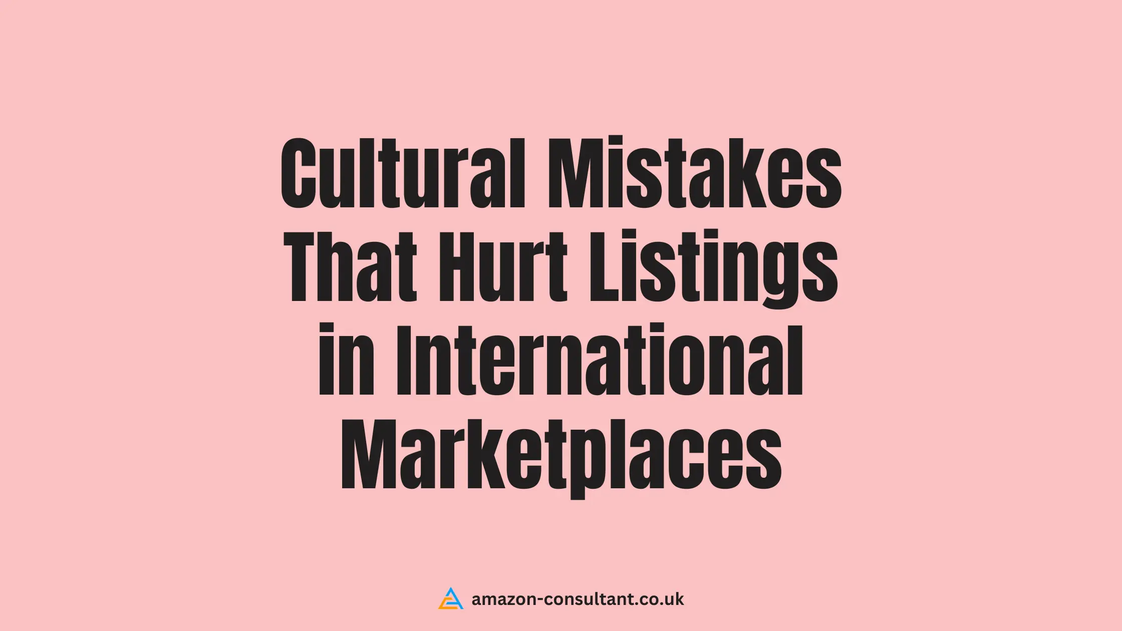 Cultural-Mistakes-That-Hurt-Listings-in-International-Marketplaces
