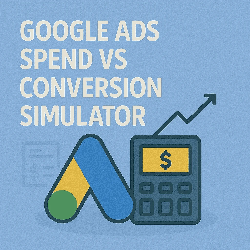 Google-Ads-Spend-vs-Conversion-Simulator