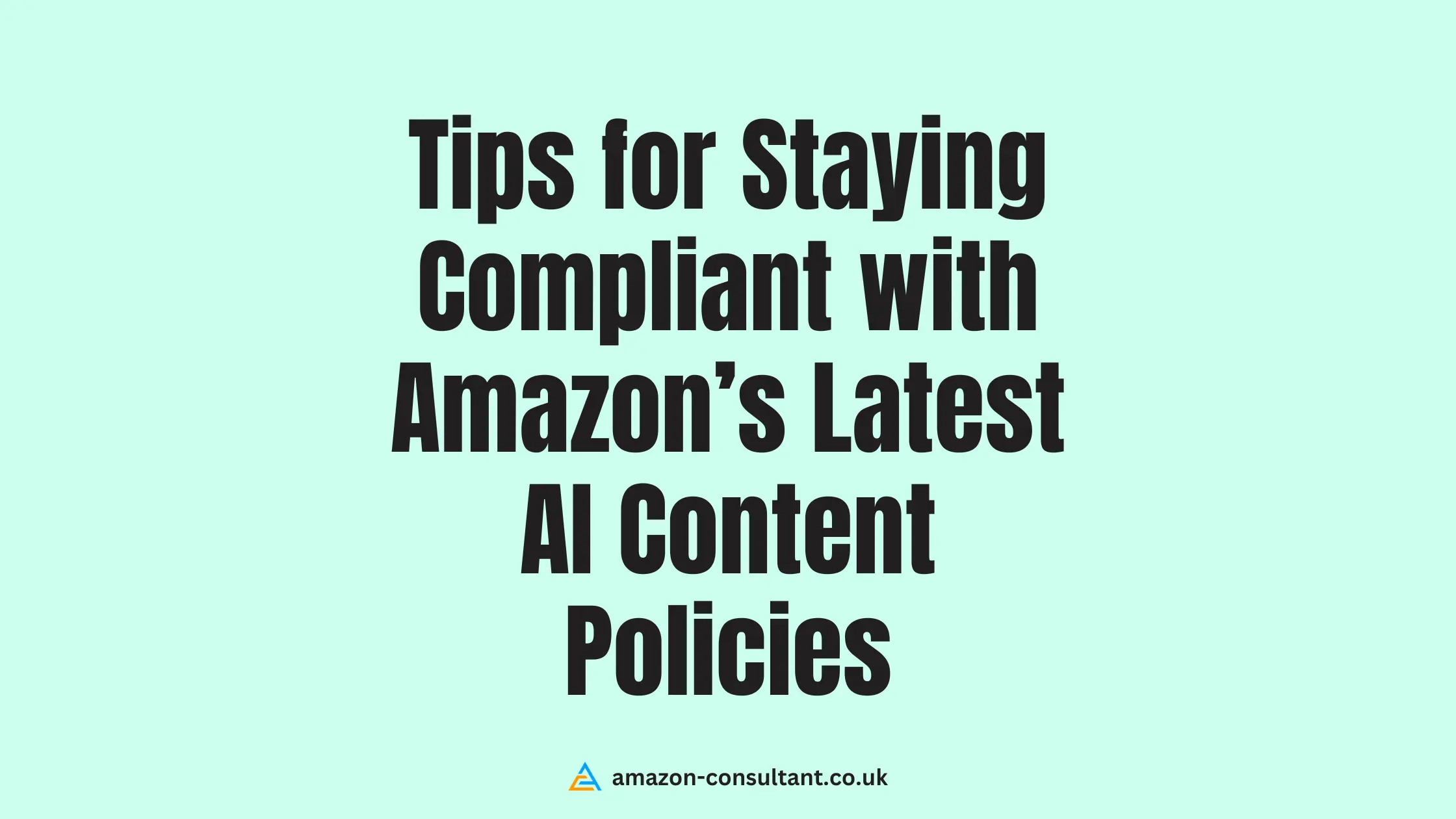staying-compliant-with-amazon-ai-content-policies