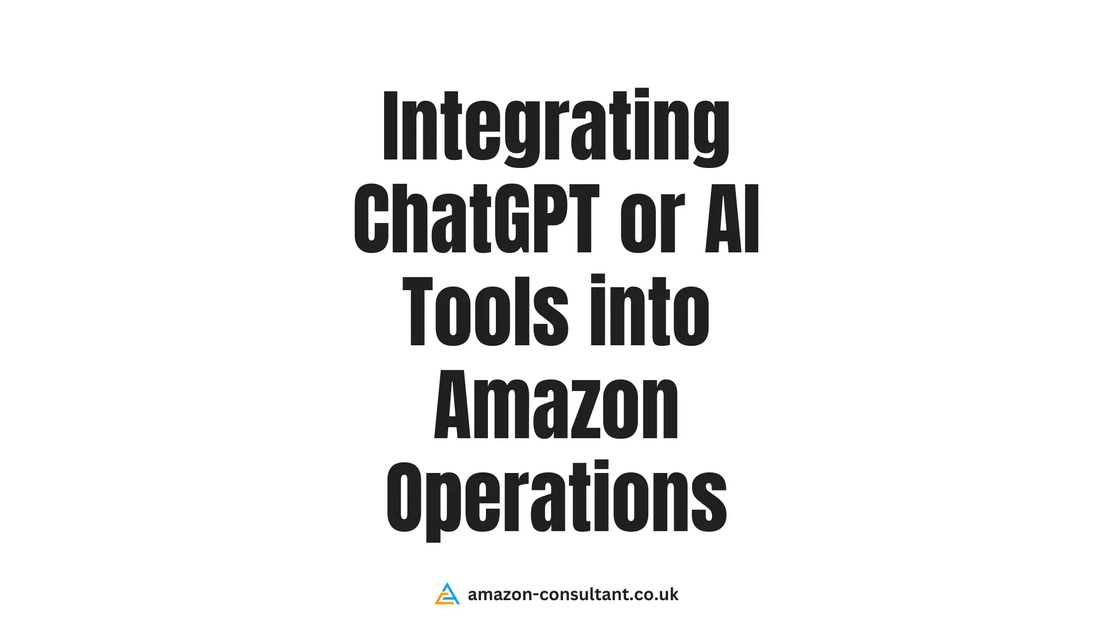 integrating-chatgpt-ai-tools-into-amazon-operations